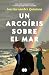 Un arcoíris sobre el mar