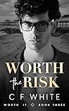 Worth the Risk
