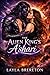 The Alien King’s A’shari: Taken by fate. Bound by fire. Hunted by the galaxy. (THE ALIEN KING'S A shari)