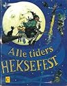 Alle tiders heksefest by Anne Civardi
