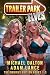 Trailer Park Elves: The Omnibus Books 1-3