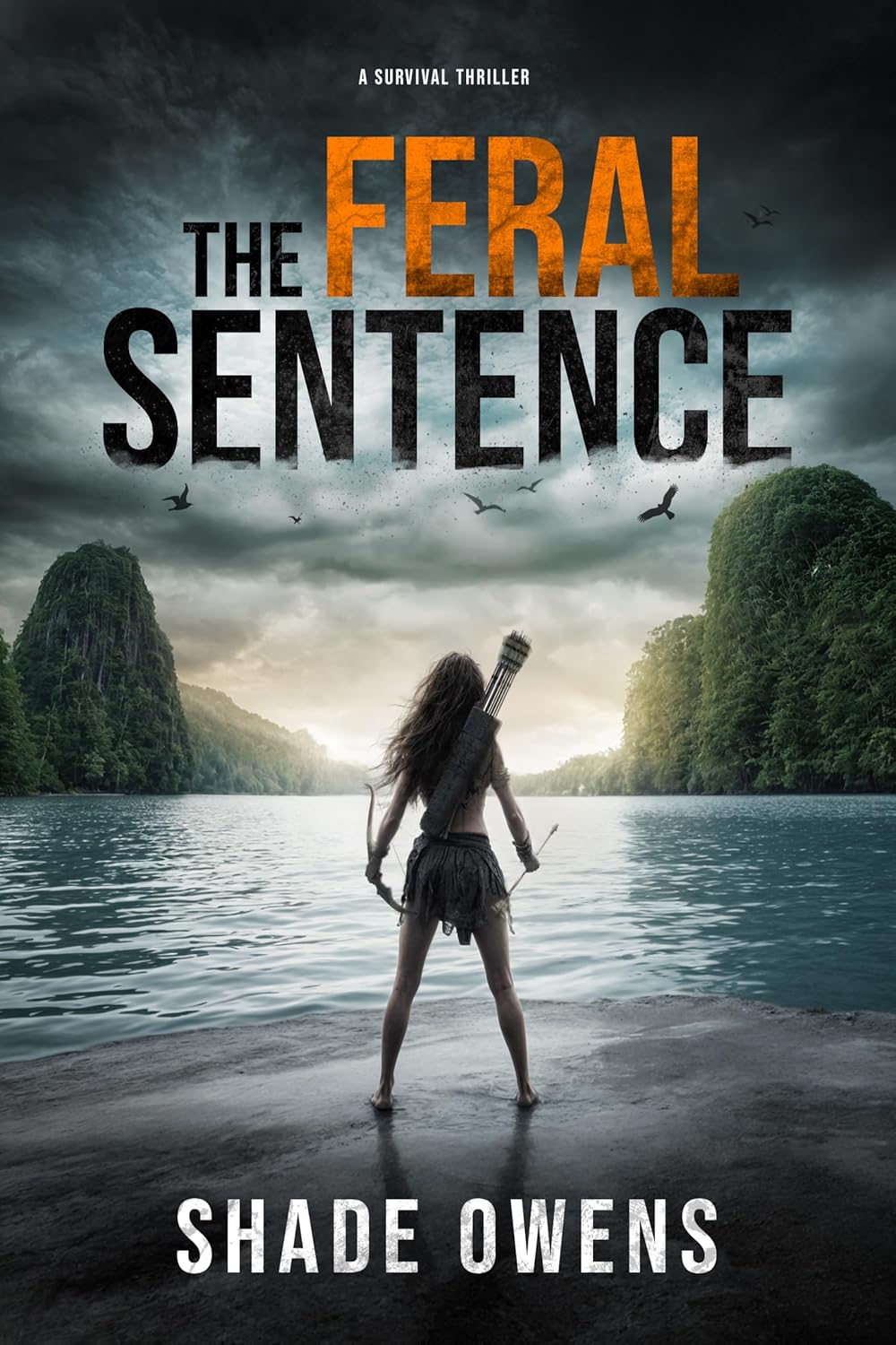 The Feral Sentence