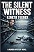 The Silent Witness by Kenneth Turner