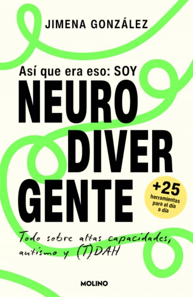 Así que era eso: soy neurodivergente / So That’s It: I’m Neurodivergent (Spanish Edition)