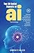 Top 20 Social Aspects of AI Technology by Owen P. Falco Top 20 Social Aspects of AI Technology by Owen P. Falco