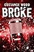 Broke (Millionaire Vol. 6) (Italian Edition)