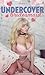 Undercover Bridesmaid: A Fe...