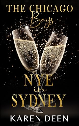 NYE in SYDNEY (The Chicago Boys)