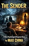 The Sender: A Short Psychological Suspense Story