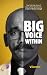 Big Voice Within