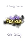 Love Prevails : A...