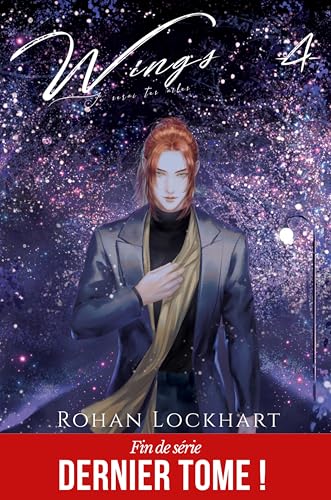 Wings #4 (Je serai tes ailes) (French Edition)