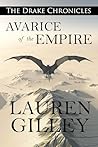 Avarice of the Empire by Lauren Gilley