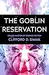 The Goblin Reservation Book cover for The Goblin Reservation
