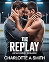 The Replay: An Mm...