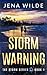 Storm Warning by Jena Wilde