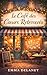 Le café des cœurs retrouvés by Emma Delaney