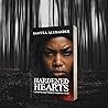 Hardened Hearts: A Psychological Fiction of Secrets and Shattered Trusts