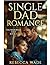 Single Dad Romance  by Rebecca Wade