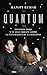 Quantum: Einstein, Bohr y el gran debate sobre la naturaleza de la realidad (Spanish Edition)