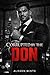Corrupted by the Don: A Dark Mafia Thriller Romance (Dark Mafia & Revenge)