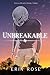 Unbreakable (Texas Hearts, #3)