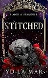 Stitched (Blood & Stardust)