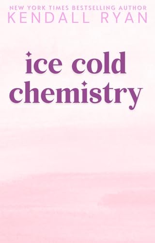 Ice Cold Chemistry (Off the Ice Book 2)