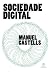 Sociedade digital (Portuguese Edition)