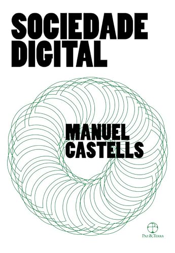 Sociedade digital (Portuguese Edition)