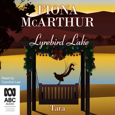 Tara (Lyrebird Lake, #5)