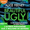 Beautiful Ugly