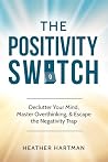 The Positivity Sw...