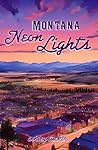 Montana Neon Lights