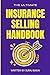 Insurance Selling Handbook by Suraj Barai