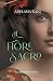 IL FIORE SACRO (SAGA DEGLI ARNAUD) (Italian Edition)