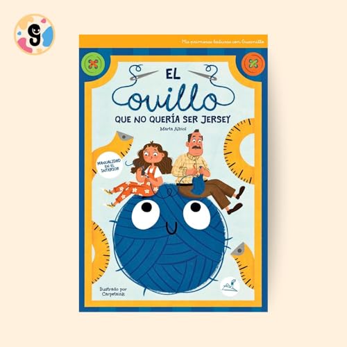 EL OVILLO QUE NO QUERÍA SER JERSEY (Paperback)