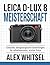 Leica D-Lux 8 Meisterschaft...