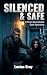 Silenced & Safe: A Post-Apo...
