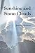 Sunshine and Storm Clouds by Jeremy Norton