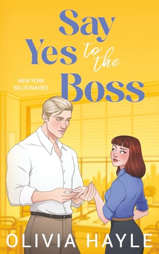Say Yes to the Boss (New York Billionaires)