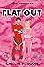 Flat Out (Speed Demons #3)