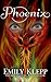 Phoenix: A Dark Romance