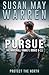PURSUE by Susan May Warren