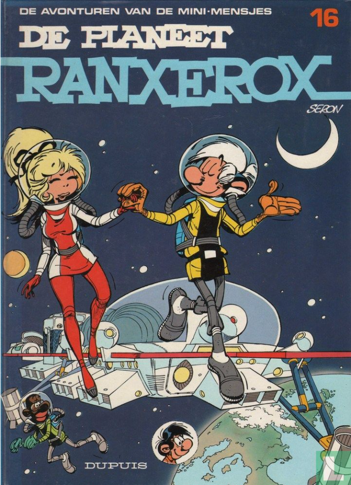De planeet Ranxerox  (De Mini-mensjes, #16)