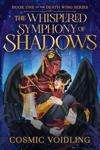 The Whispered Symphony Of Shadows : The Death Wing Series (Kindle Edition)