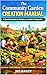 The Community Garden Creation Manual-A Practical Guide for Sc... by Jen Bailey