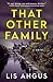 That Other Family by Lis Angus