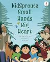 KidSprouts Small Hands Big Heart KidSprouts Small Hands Big Heart
