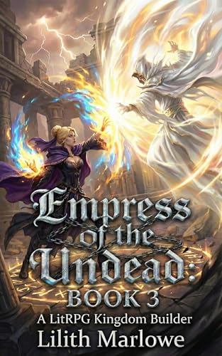 Empress of the Undead, Book 3 (Kindle Edition)